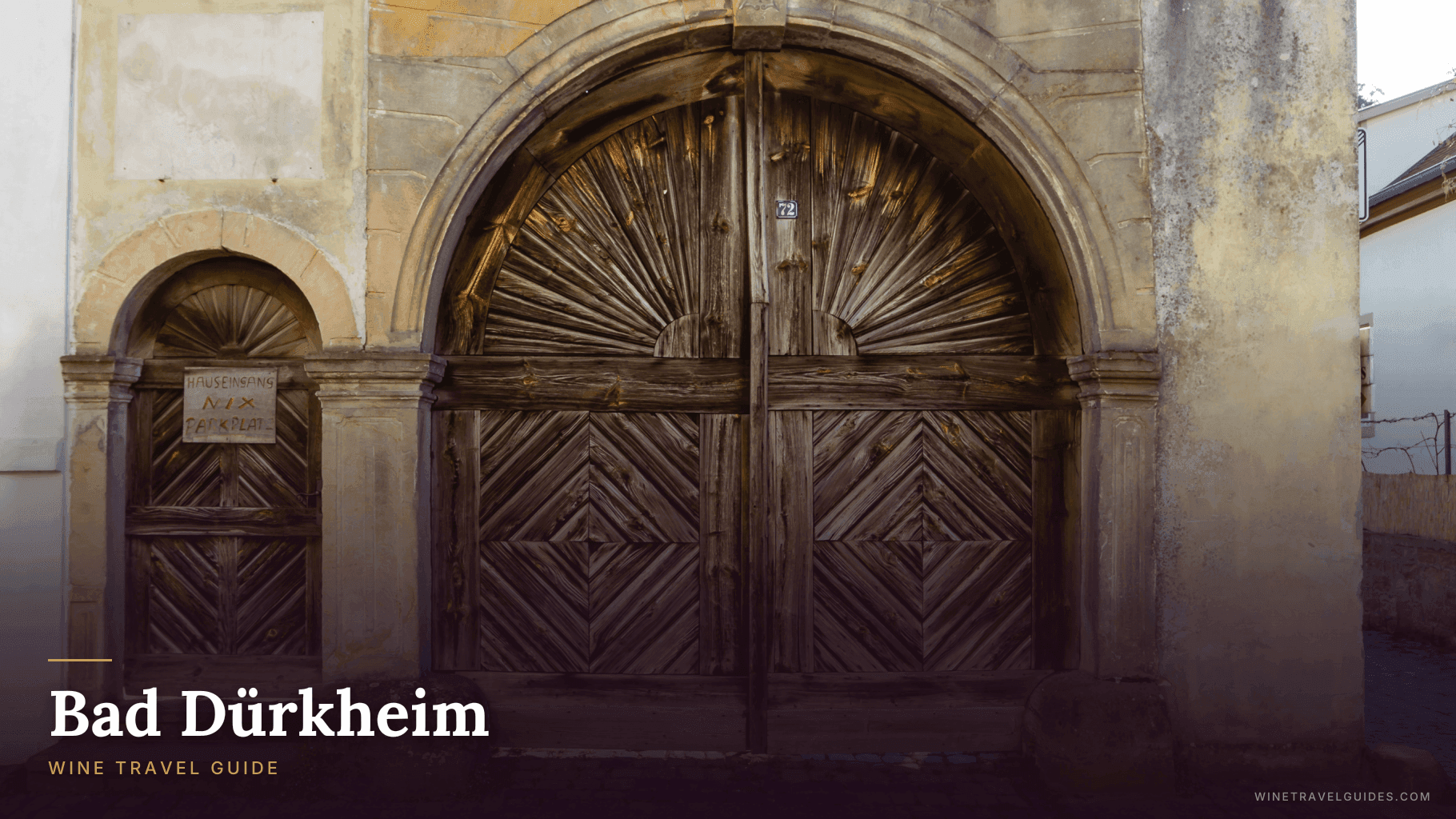 Bad Dürkheim Wine Travel Guide (Pfalz, Germany)