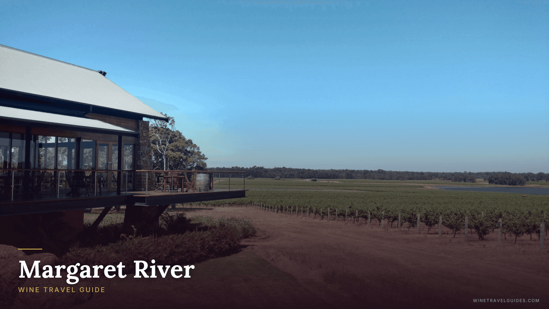 Margaret River Wine Travel Guide (Western Australia, Australia)