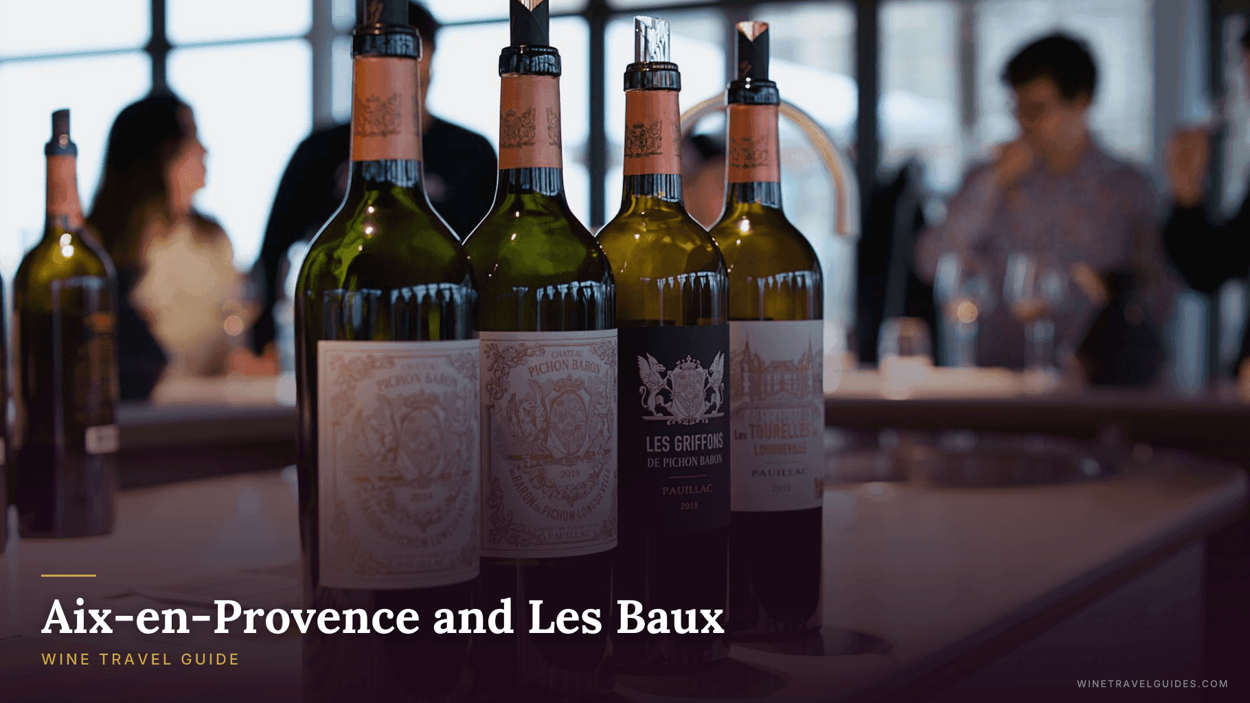 Aix-en-Provence and Les Baux Wine Travel Guide (Provence, France)