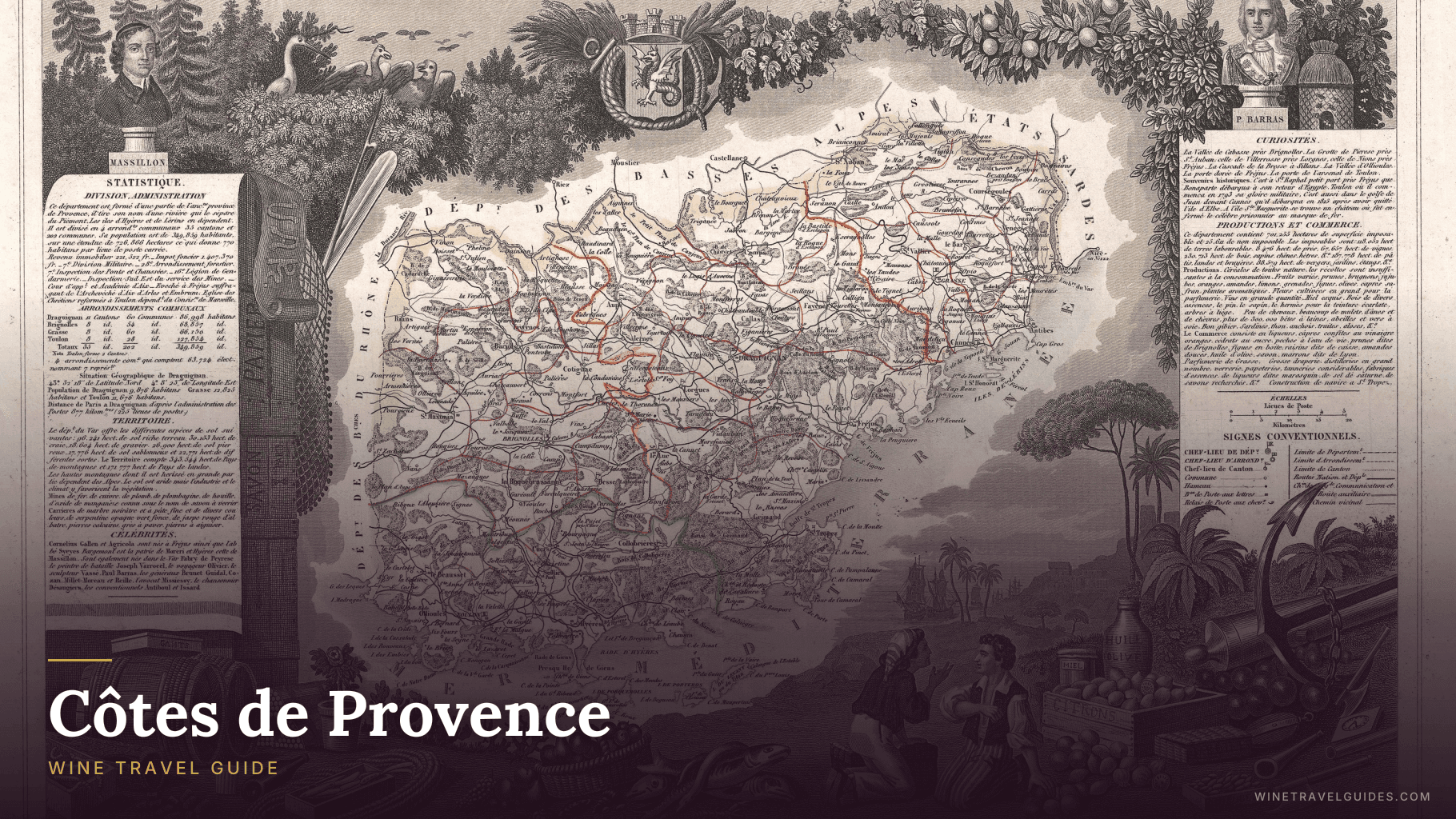 Côtes de Provence Wine Travel Guide (Provence, France)