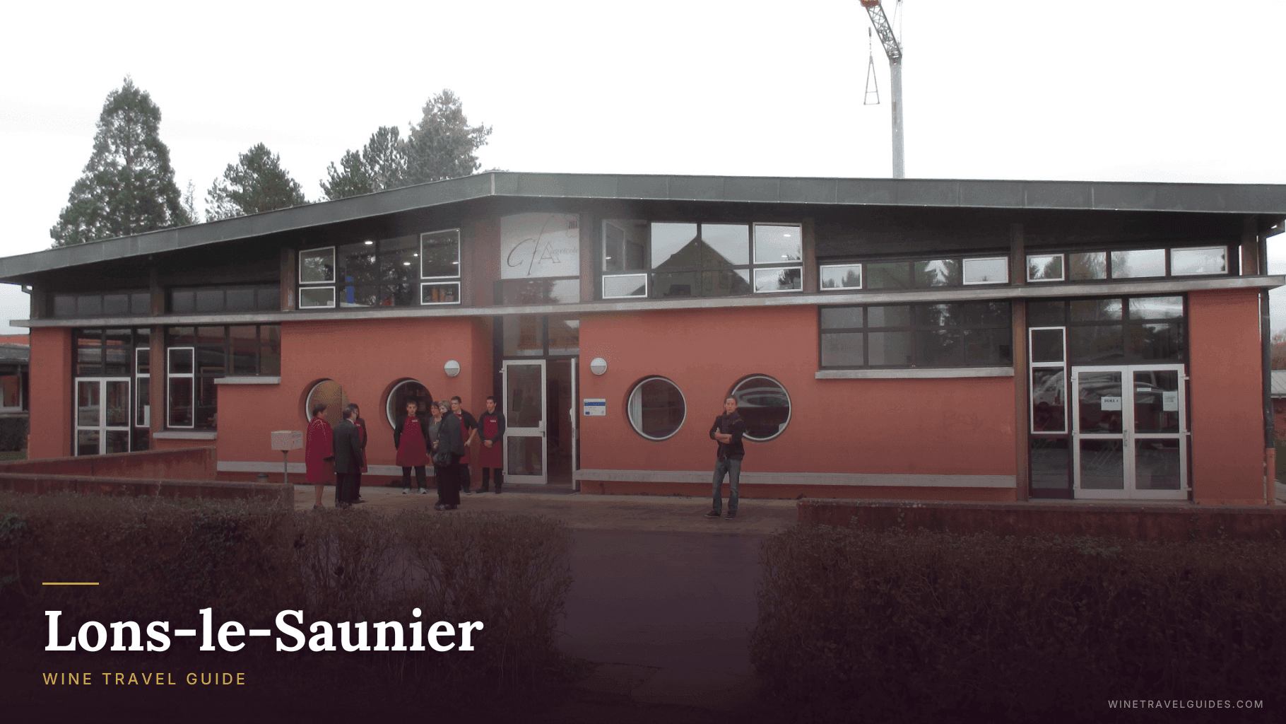 Lons-le-Saunier Wine Travel Guide (Jura, France)