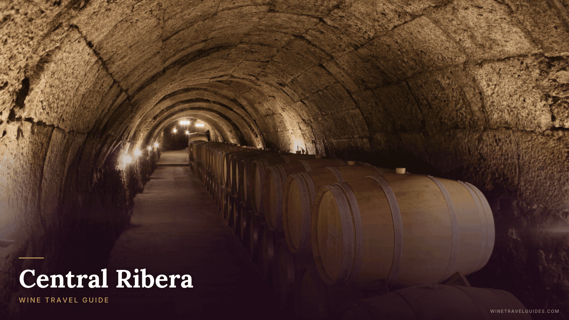 Central Ribera Wine Travel Guide (Ribera del Duero, Spain)