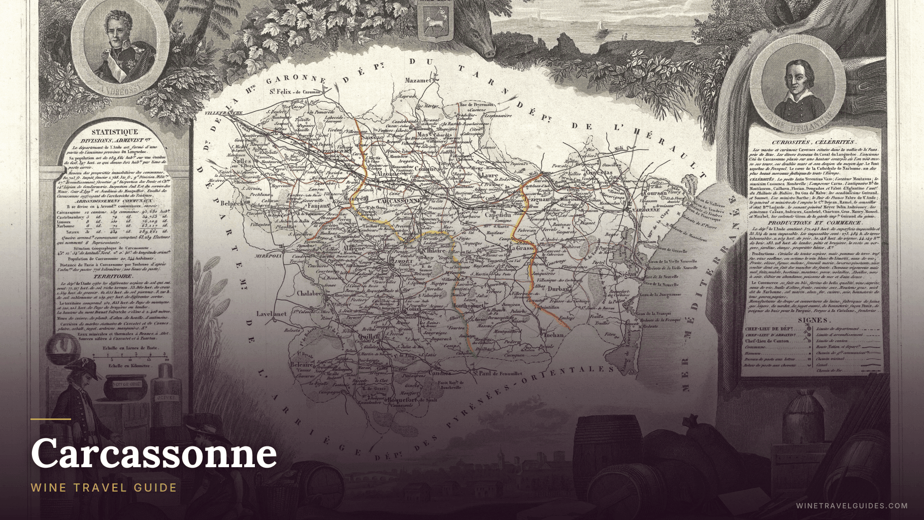 Carcassonne Wine Travel Guide (Languedoc-Roussillon, France)