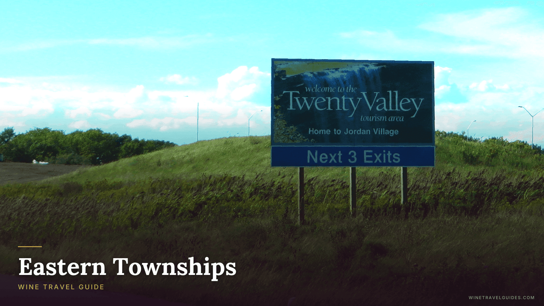 Eastern Townships Wine Travel Guide (Quebec, Canada)